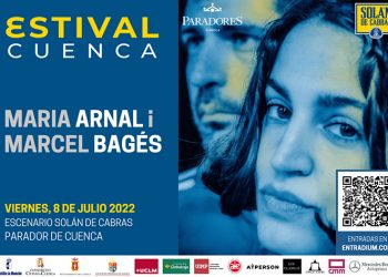 El ‘Clamor’ de María Arnal y Marcel Bagés se disfrutará en Estival Cuenca 22