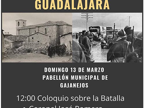 Gajanejos conmemora este domingo el 85º aniversario de la batalla de Guadalajara 1 85º aniversario Gajanejos