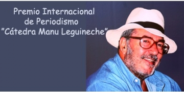 Convocado el X Premio Internacional de Periodismo “Cátedra Manu Leguineche”