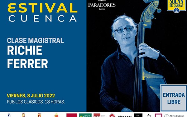 El contrabajista Richie Ferrer impartirá una clase magistral y se unirá a la Jam Circular en Estival Cuenca 22 1 El contrabajista Richie Ferrer impartirá una clase magistral y se unirá a la Jam Circular en Estival Cuenca 22