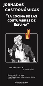 El hotel Guadalajara and Conference Center Affiliated by Meliá organiza las jornadas gastronómicas “La cocina de las costumbres de España”