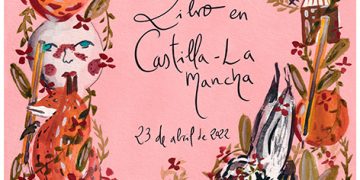 Castilla-La Mancha celebrará el Día del Libro 2022 con un cartel del artista Aitor Saraiba y un manifiesto elaborado por la escritora Ana Iris Simón