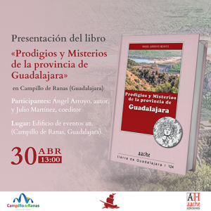 La Sierra Norte de Guadalajara quiere conocer los prodigios y misterios de la provincia