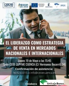 CEOE-Cepyme Cuenca realiza una jornada para explorar la importancia del liderazgo en las ventas internacionales