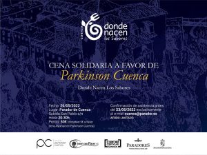 El Parador de Cuenca y Donde Nacen los Sabores organizan una cena solidaria a favor de Parkinson Cuenca