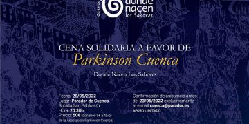 El Parador de Cuenca y Donde Nacen los Sabores organizan una cena solidaria a favor de Parkinson Cuenca