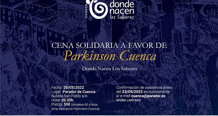 El Parador de Cuenca y Donde Nacen los Sabores organizan una cena solidaria a favor de Parkinson Cuenca