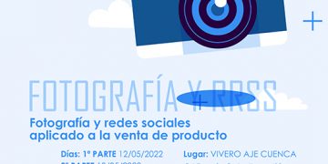 CEOE-Cepyme Cuenca y la Asociación del Comercio invitan a sus empresas a la jornada de fotografía y redes sociales