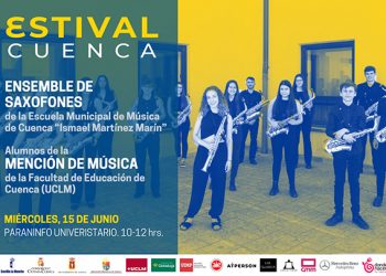 Arranca Estival Cuenca 22 con la propuesta didáctica del Ensemble de Saxos de la Escuela Municipal de Música de Cuenca