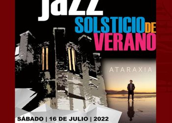 Conciertos de Jazz Solsticio de Verano de la Fundación Huete Futuro Conciertos de Jazz Solsticio de Verano de la Fundación Huete Futuro