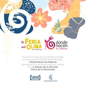 Donde Nacen los Sabores suma su esfuerzo a la Feria del Clima de la Manchuela este fin de semana