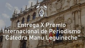Aplazado el acto de entrega del X Premio Internacional de Periodismo Cátedra Manu Leguineche