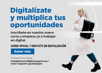 CEOE-Cepyme Guadalajara oferta de manera gratuita el curso “Digitalización aplicada al sector productivo” 1 CEOE-Cepyme Guadalajara oferta de manera gratuita el curso “Digitalización aplicada al sector productivo”