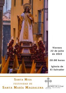 La V. H. del Santísimo Cristo de la Luz celebra este viernes la Santa Misa por la festividad de Santa María Magdalena