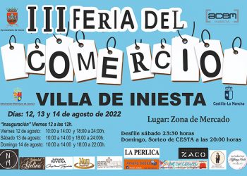 Iniesta acogerá este fin de semana la tercera edición de la Feria del Comercio Villa de Iniesta