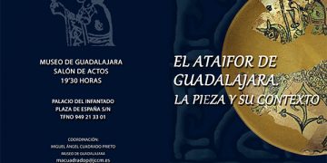 El Museo provincial organiza un ciclo de cinco conferencias dedicado al ataifor de Guadalajara y a la ciudad andalusí