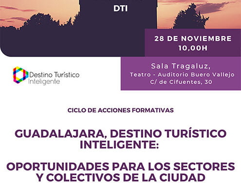 Conoce Guadalajara como Destino Turístico Inteligente, en un desayuno, el próximo lunes, 28 de noviembre 1 Conoce Guadalajara como Destino Turístico Inteligente, en un desayuno, el próximo lunes, 28 de noviembre