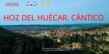 Drone 4K. Hoz del Huécar. Cántico