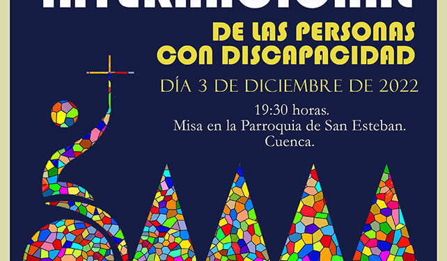 La Diócesis de Cuenca celebra el Día Internacional de las Personas con Discapacidad