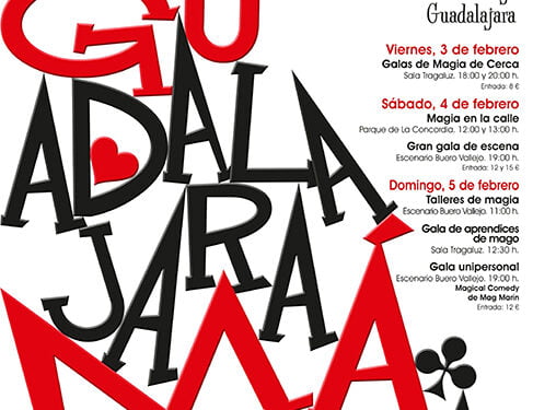 Los mejores espectáculos de magia, una gala de aprendices de mago; talleres, y magia en la calle, en la próxima ‘Guadalajara Mágica’ 1 Los mejores espectáculos de magia, una gala de aprendices de mago; talleres, y magia en la calle, en la próxima ‘Guadalajara Mágica’