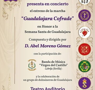 El Buero Vallejo acogerá el estreno oficial de la marcha en honor a la Semana Santa de Guadalajara 1 El Buero Vallejo acogerá el estreno oficial de la marcha en Honor a la Semana Santa de Guadalajara