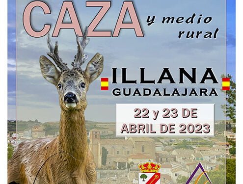 La IV Feria de la Caza y Medio Rural de Illana se celebrará el 22 y 23 de abril