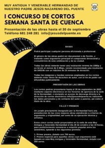La M. A. V. H. de Ntro. Padre Jesús Nazareno (del Puente) organiza el I Concurso de Cortos ‘Semana Santa de Cuenca’