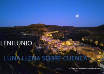 Plenilunio. Luna llena en Cuenca