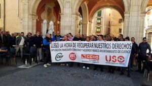 Cuenca en Marcha pide restablecer los derechos laborales a los trabajadores del Ayuntamiento suspendidos desde 2012