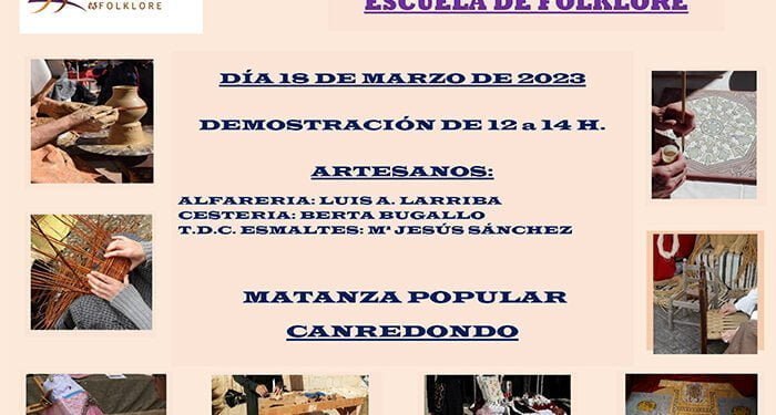 Demostraciones de artesanía de la Escuela de Folklore de la Diputación en Canredondo el próximo sábado 18 1 Demostraciones de artesanía de la Escuela de Folklore de la Diputación en Canredondo el próximo sábado 18