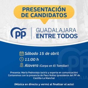 El PP celebra este sábado un gran acto en Alovera donde presentará a candidatos de municipios de más de 1.000 habitantes