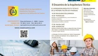 II Encuentro de la Arquitectura Técnica – El Aparejador/Arquitecto Técnico en la Rehabilitación de Viviendas