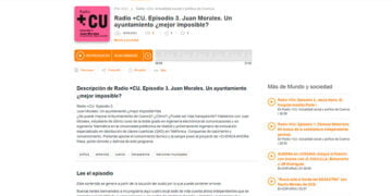 +CUENCA Ahora presenta a través de su podcast «Radio +CU» sus propuestas para mejorar la eficiencia y la transparencia del Ayuntamiento de Cuenca