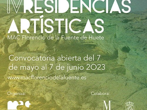 El MAC Florencio de la Fuente de Huete abre la convocatoria para su 4ª Residencia de Artistas 1 El MAC Florencio de la Fuente de Huete abre la convocatoria para su 4ª Residencia de Artistas