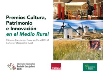 La Cátedra Fundación Eurocaja Rural-UCLM lanza nueva convocatoria de sus 'Premios Cultura, Patrimonio e Innovación en el Medio Rural'
