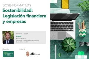 Fundación Eurocaja Rural organiza junto a AFI un curso online gratuito sobre Sostenibilidad y legislación financiera
