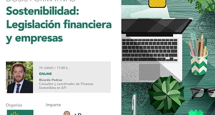 Fundación Eurocaja Rural organiza junto a AFI un curso online gratuito sobre Sostenibilidad y legislación financiera