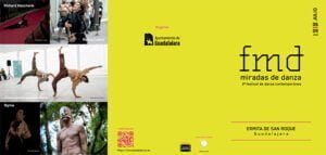 La 2ª edición del Festival Miradas de Danza se celebrará del 6 al 9 de julio en la ermita de San Roque