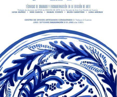 La Escuela de Arte Cruz Novillo organiza la exposición Técnicas de grabado y encuadernación en la Edición del arte