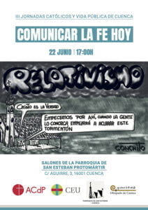 La parroquia de San Esteban acoge este jueves las III Jornadas Católicos y Vida Pública “Comunicar la fe hoy” organizadas por la ACdP