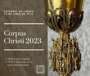 Todo listo para que la procesión del Corpus recorra este domingo 11 de junio las calles de Cuenca