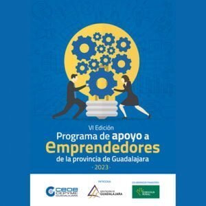 Cerrada la inscripción para la quinta edición del Programa de Apoyo a Emprendedores de la provincia, impulsado por CEOE-Cepyme Guadalajara