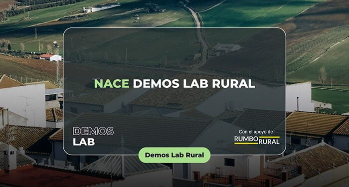 Nace Demos Lab Rural, con el apoyo de RumboRural