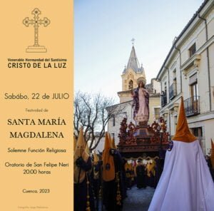 La V. H. del Santísimo Cristo de la Luz celebra este sábado la Santa Misa por la festividad de Santa María Magdalena