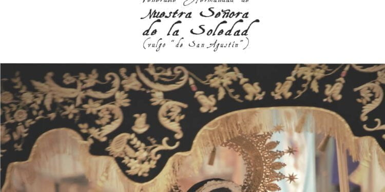 La V.H. de Ntra. Sra. de la Soledad, de San Agustín, celebra del 12 al 18 sus actos y Cultos de Septiembre 1 adobe photoshop pdf