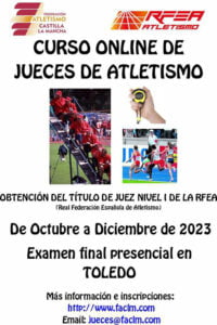 La Federación de Atletismo de Castilla-La Mancha  organiza un curso de Jueces de Atletismo