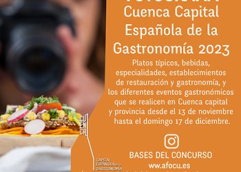 En marcha un concurso de fotografía para celebrar la Capitalidad Española de la Gastronomía 2023 de Cuenca