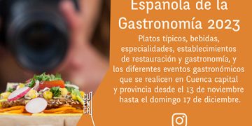 En marcha un concurso de fotografía para celebrar la Capitalidad Española de la Gastronomía 2023 de Cuenca