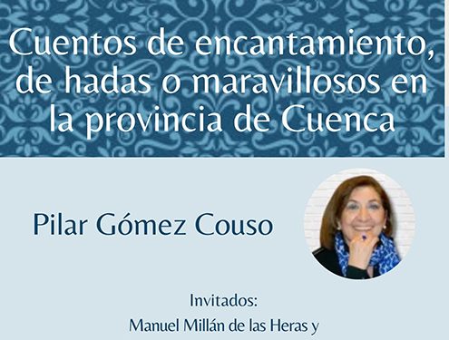 Pilar Gómez Couso presenta su libro Cuentos de encantamiento, de hadas o maravillosos en la provincia de Cuenca en el Centro Cultural Aguirre