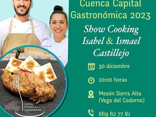 El showcooking en Vega del Codorno dentro de la Capital Española de la Gastronomía cambia su fecha al 30 de diciembre 1 El showcooking en Vega del Codorno dentro de la Capital Española de la Gastronomía cambia su fecha al 30 de diciembre